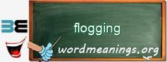 WordMeaning blackboard for flogging